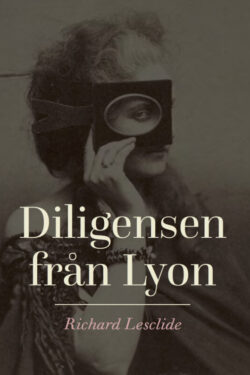 Diligensen från Lyon av Richard Lesclide