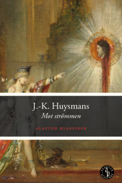 Mot strömmen av Huysmans