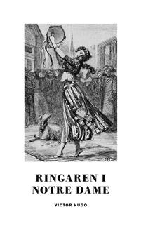 Ringaren i Notre Dame av Victor Hugo